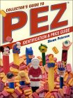 Collector's Guide To Pez